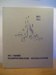 Sieck, Paul (Text) / Petersen, Frauke (Zeichnungen)  125 Jahre Stadtsparkasse Neumnster 1835 - 1960. Festschrift 