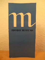 Grnholm, Kaisa / Huovinen, Anja-Tuulikki (Editors)  Finnish Museums 