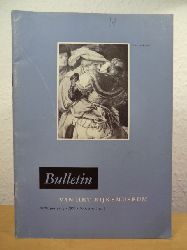 Rijksmuseum Amsterdam. Redactie: K. G. Boon, Dr. A. van Schendel en Th. H. Lunsingh Scheurleer  Bulletin van het Rijksmuseum. Eerste Jaargang - 1953 - Nummers 1 en 2 