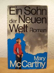 McCarthy, Mary  Ein Sohn der Neuen Welt 