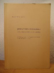 Niessen, Carl - herausgegeben von Johannes Bertram  Johannes Schrder. Ein Meister der Szene 