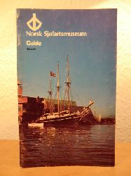 Ohne Autorschaft  Norsk Sjfartsmuseum. Guide. Deutsch (Norwegisches Seefahrtsmuseum) 