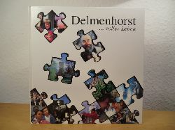 Henkel, Sabine (Text)  Delmenhorst voller Leben 