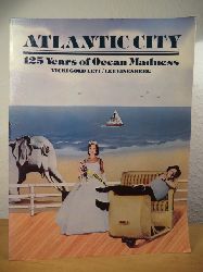 Gold Levi, Vicki / Eisenberg, Lee  Atlantic City. 125 Years of Ocean Madness 