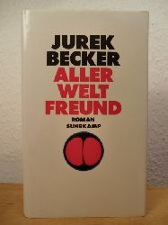 Becker, Jurek  Aller Welt Freund 