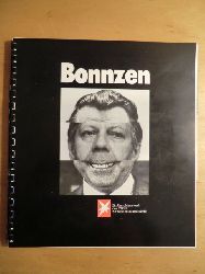 Behnken, Wolfgang (Idee und Gestaltung) - nach einer Anregung von Graziela Preiser und Peter Brasch  Bonnzen (Bonzen). Ein Umschlagewerk des STERN zur Bundestagswahl 1976 