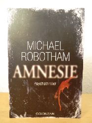 Robotham, Michael  Amnesie 