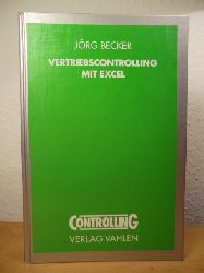 Becker, Dipl.-Kfm. Jrg  Vertriebscontrolling mit EXCEL 