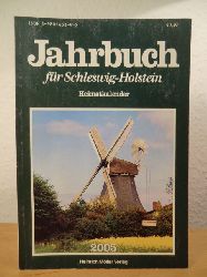 Freiwald, Karl Heinz (verantwortlich fr den Inhalt)  Jahrbuch fr Schleswig-Holstein. Heimatkalender 2005 - 67. Jahrgang 