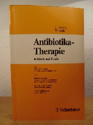 Simon, Prof. Dr. C. / Stille, Prof. Dr. W.  Antibiotika-Therapie in Klinik und Praxis (Antibiotikatherapie) 