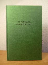 Thomsen, Christian W. / Hollnder, Hans (Hrsg.)  Augenblick und Zeitpunkt. Studien zur Zeitstruktur und Zeitmetaphorik in Kunst und Wissenschaften 