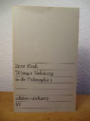 Bloch, Ernst  Tbinger Einleitung in die Philosophie I 