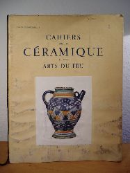 La Socit des Amis du Muse National de Cramique  Cahiers de la Cramique et des Arts du Feu. Revue Trimestrielle. Sommaire, No. 1, Dcembre 1955 