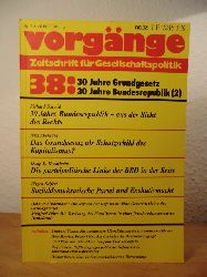 Hirschauer, Gerd (Redaktion):  Vorgnge. Zeitschrift fr Gesellschaftspolitik. Nr. 38, 18. Jahrgang 1979 (Heft 2). Titel: 30 Jahre Grundgesetz. 30 Jahre Bundesrepublik (2) 
