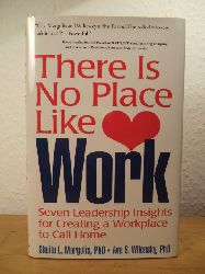 Margolis, Sheila L. / Wilensky, Ava S.  There is no Place like Work (English Edition) 