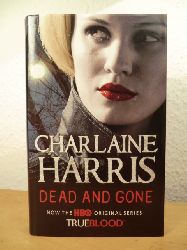 Harris, Charlaine  Dead and gone (English Edition) 