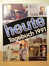 Vo, Peter (Hrsg.)  ZDF heute Tagebuch 1991 