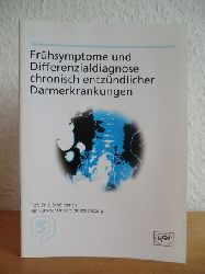 Schlmerich, Jrgen:  Frhsymptome und Differenzialdiagnose chronisch entzndlicher Darmerkrankungen. 