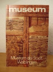 Herbst, Helmut:  Museum der Stadt Waiblingen. 