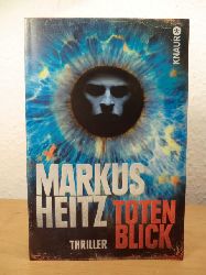 Heitz, Markus:  Totenblick 