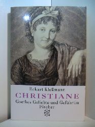 Klemann, Eckart:  Christiane. Goethes Geliebte und Gefhrtin. 