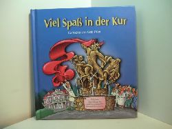 Piller, Udo:  Viel Spa in der Kur. Cartoons 