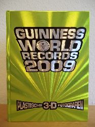 Glenday, Craig / Way, Ben:  Guinness World Records 2009. Deutschsprachige Ausgabe 