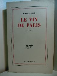 Aym, Marcel:  Le vin de Paris (franzsischsprachige Ausgabe) 