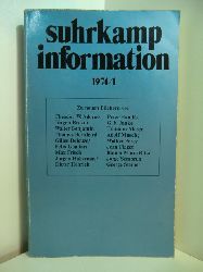 Suhrkamp Verlag (Hrsg.):  Suhrkamp information 1974 / 1. Zu neuen Bchern von Theodor W. Adorno, Jrgen Becker, Walter Benjamin und anderen 