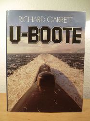 Garrett, Richard:  U-Boote 