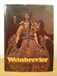 Jeromin, Rolf (Hrsg.):  Weinbrevier. Ein vergnglicher Wegweiser fr Weinfreunde und -kenner 