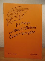 Rudolf Steiner-Nachlaverwaltung (Hrsg.):  Beitrge zur Rudolf Steiner Gesamtausgabe. Nr. 87, Ostern 1985 