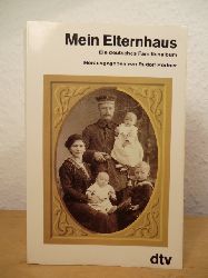 Prtner, Rudolf (Hrsg.):  Mein Elternhaus. Ein deutsches Familienalbum 
