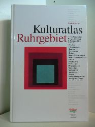 Bourre, Manfred - hrsg v. Kommunalverband Ruhrgebiet:  Kulturatlas Ruhrgebiet 