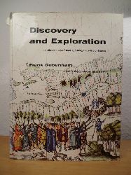 Debenham, Frank:  Discovery and Exploration. An Atlas-History of Man`s Journeys into the Unknown 