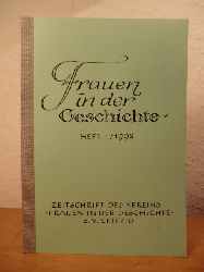 Verein Frauen in der Geschichte e.V. (Hrsg.) - Redaktion: Dr. Manfred Leyh, Dr. Heiner Thurm:  Zeitschrift des Vereins Frauen in der Geschichte e.V., Leipzig. Heft 1 / 1992 