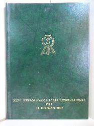 P.S.I. - Performance Sales International (Hrsg.):  XXVI. Performance Sales International - XXVI. Auktion von Nachwuchsspitzen fr den Spring- und Dressursport, 11. Dezember 2005 (mit dazugehriger DVD) 
