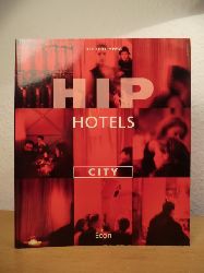 Ypma, Herbert J. M.:  Hip Hotels City 