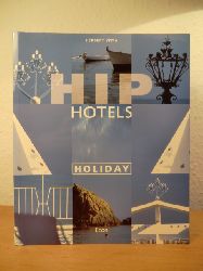 Ypma, Herbert J. M.:  Hip Hotels Holiday 