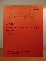 Bach, Johann Sebastian:  Chromatische Fantasie und Fuge BWV 903 mit Frhfassung BWV 903a und der aus dem Umkreis Forkels berlieferten Fassung. Wiener Urtext Edition UT 50161 