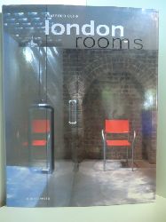 Cliff, Stafford:  London Rooms: Portfolios from 33 contemporary Interior Designers and Architects 