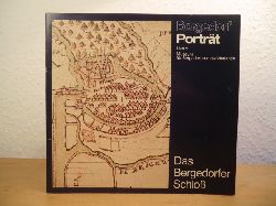 Knorr, Martin und Prof. Dr. Jrgen Bracker (Hrsg.):  Bergedorf Portrt Heft 3: Das Bergedorfer Schlo 