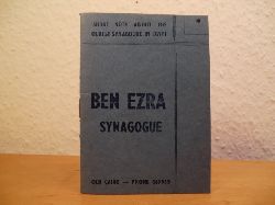 Without Author:  Ben Ezra Synagogue old Cairo. Short Guide about the oldest Synagogue in Egypt 