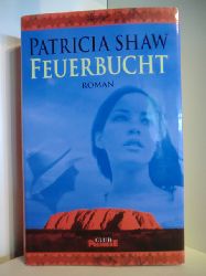 Shaw, Patricia:  Feuerbucht 