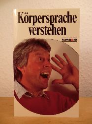 Reutler, Bernd H.:  Krpersprache verstehen 