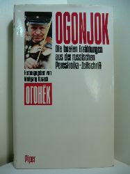 Kasack, Wolfgang (Hrsg.):  Ogonjok. Die besten Erzhlungen aus der russischen Perestroika-Zeitschrift 