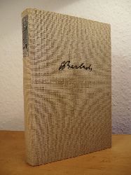 Barlach, Ernst - herausgegeben von Friedrich Dro und Klaus Lazarowicz:  Das dichterische Werk in zwei Bnden. Band 1: Die Dramen 