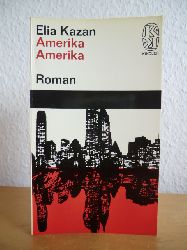 Kazan, Elia:  Amerika Amerika 
