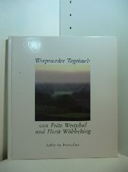 Westphal, Fritz und Horst Wbbeking:  Worpsweder Tagebuch 