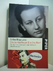 Riemann, Erika - mit Claudia Hoffmann:  Die Schleife an Stalins Bart. Ein Mdchenstreich, acht Jahre Haft und die Zeit danach 